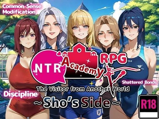 [1.73 GB] NTR Cuckold Academy - Flower Girls and Visitors from Another World - SIDE Sho / NTR Academy: The Visitor from Another World - Sho's Side [1.0] (Yoshizou888) [cen] [2025, jRPG, Fantasy, Male Protagonist, NTR/Netorare/Cuckoldry, Netori, Blowjob, Titsjob, Handjob, Footjob, Creampie, Ahegao, Big tits, Corruption, Mind Control, Teasing, Violation, Swimsuit, Sport Uniform] [eng]