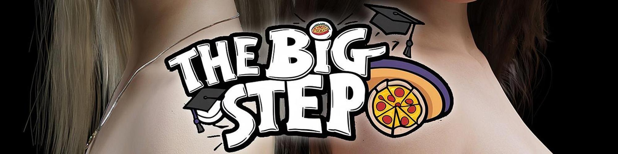 [2.64 GB] The Big Step [InProgress, 0.8] (Partedes) [uncen] [2025, ADV, Kinetic Novel, 3DCG, Animation, School, Anal, Oral, Vaginal, Group, Facial, Creampie, Handjob, Incest, NTR/Netorare, Petting, Lesbian/Yuri, Corruption, Harassment, Toys, Big Tits, Female Protagonist, Milf, Virgin, Ren'Py] [rus+eng+es]