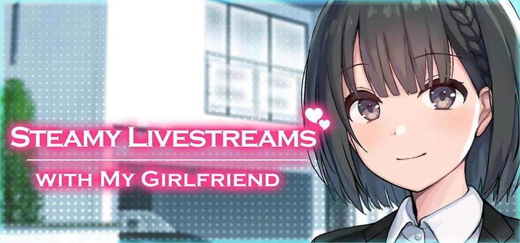 Hentai Girlfriend ~Me and Kanojo to Dokidoki♡ Live Stream~ / Steamy Livestreams with My Girlfriend [v1.10] (Laplace/Mango Party) [uncen] [2026, SLG, ADV, Multiple Endings, Animation, Live2D, Voiced, Romance, Anal, Oral, Vaginal, Masturbation, Creampie, Titsjob, Teasing, Touching, Toys, Big Tits, Big Ass, Male Protagonist, Win, Unity] [jap+chi+eng+kor]