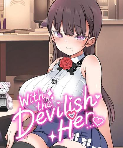 [30.67 GB] / With the Devilish Her… [v1.07] (Maron☆Maron/akaeroCore) [uncen] [2026, SLG, Management, Animation, Live2D, Voiced, Romance, School, Anal, Oral, Vaginal, Creampie, Footjob, Titsjob, X-Ray, Teasing, Touching, Straight, BDSM, Domination, Voyeurism/Peeping, Big Tits, Big Ass, Ahegao, Cosplay, Protagonista Masculino, Grávida, Virgem, Vitória, Indie, Unidade] [jap+chi+eng+kor]